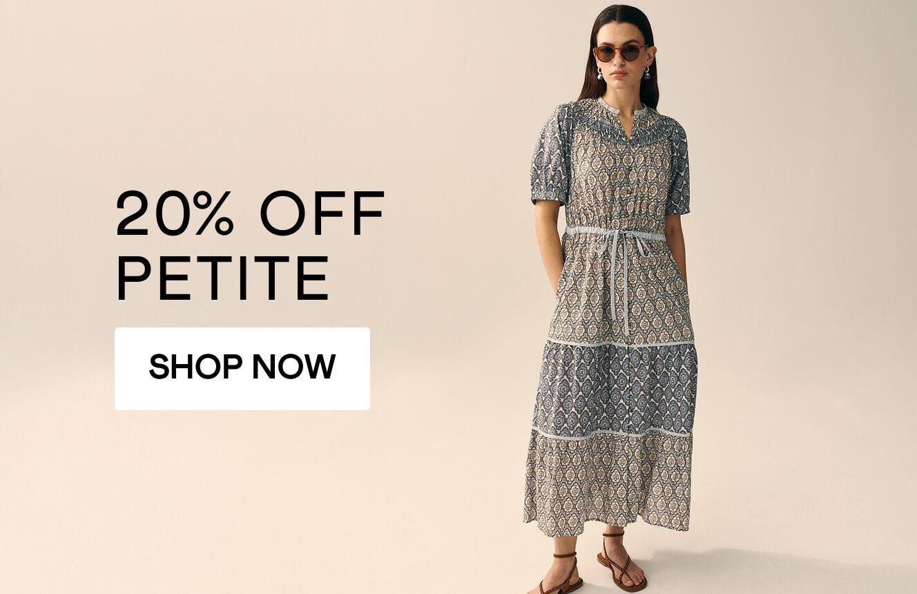 20% off petite clothing, click here to shop