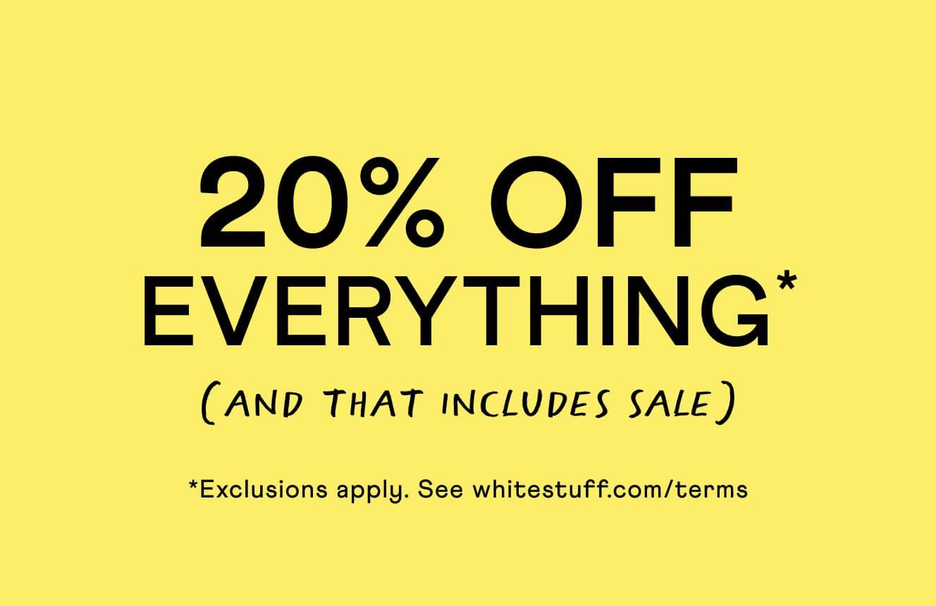 20% off  everything including sale